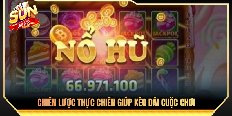 Xác Suất Nổ Hũ Sunwin - Cách Tính Ăn Tiền Chuẩn Từng Minlimet 4 Bí quyết đặt cược thông minh giúp kéo dài phiên chơi tối đa